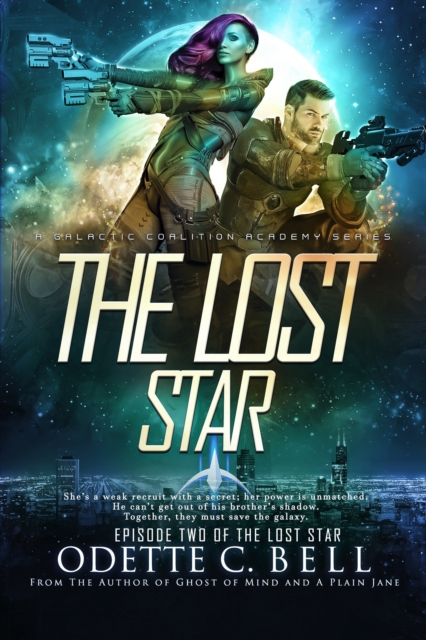 Lost Star Episode Two