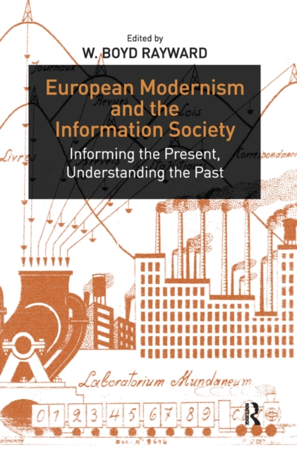 European Modernism and the Information Society