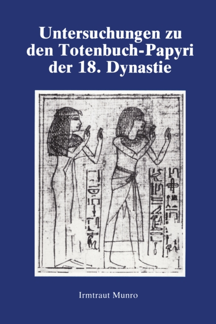 Untersuchungen Zu Den Totenbuch