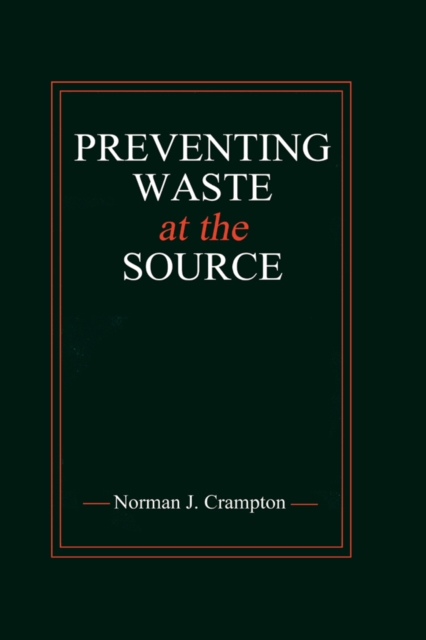 Preventing Waste at the Source