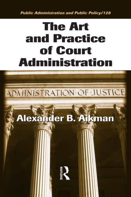 Art and Practice of Court Administration