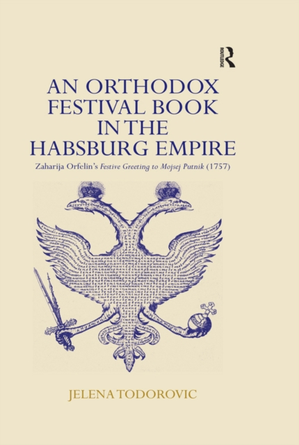 Orthodox Festival Book in the Habsburg Empire
