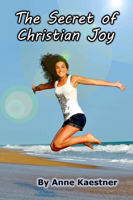 Secret of Christian Joy