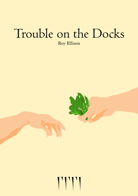 Trouble on the Docks