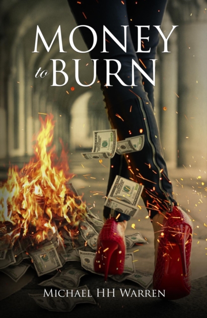 Money to Burn
