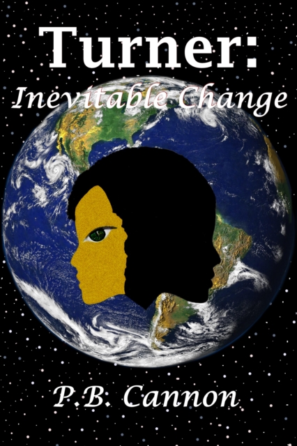 Turner: Inevitable Change