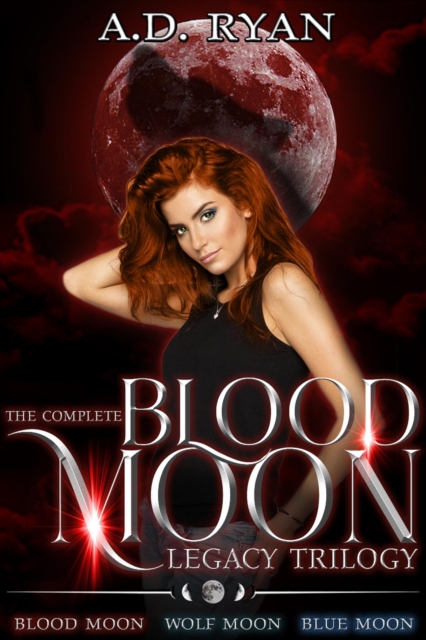 Complete Blood Moon Legacy Trilogy