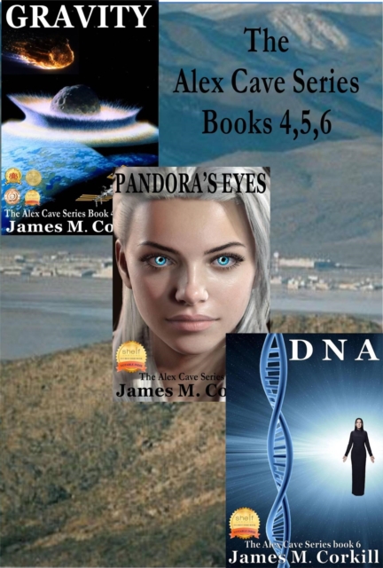 Alex Cave Series books 4, 5, & 6