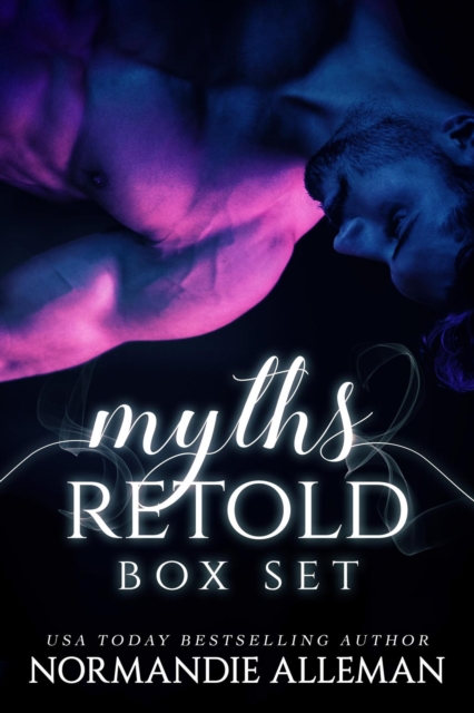 Myths Retold: A Fantasy Romance Collection