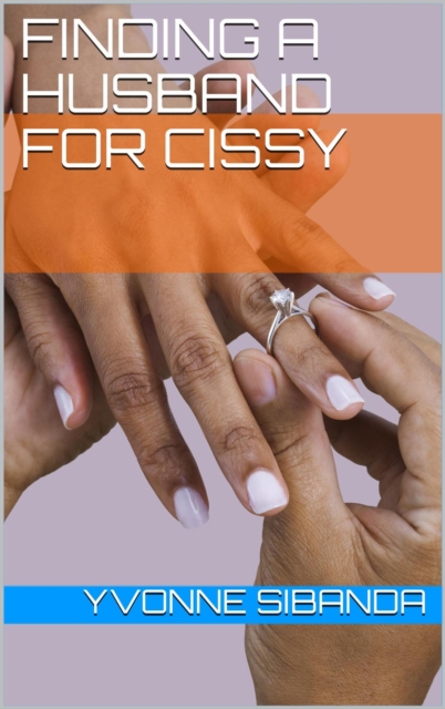 Finding a Husband for Cissy
