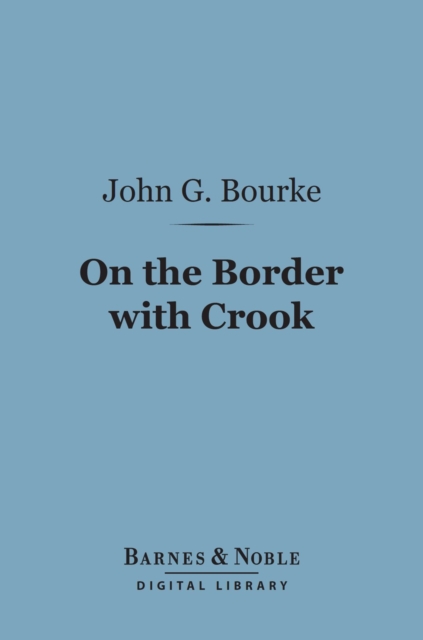On the Border with Crook (Barnes & Noble Digital Library)