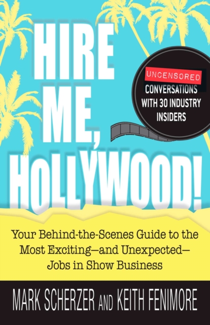 Hire Me, Hollywood!