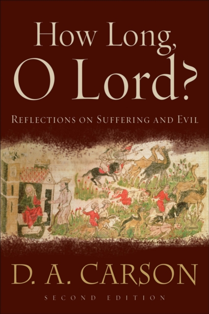How Long, O Lord?