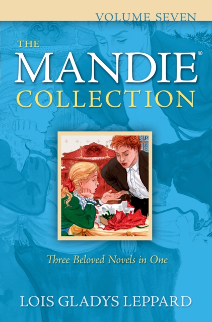Mandie Collection, Volume 7 : Volume 7