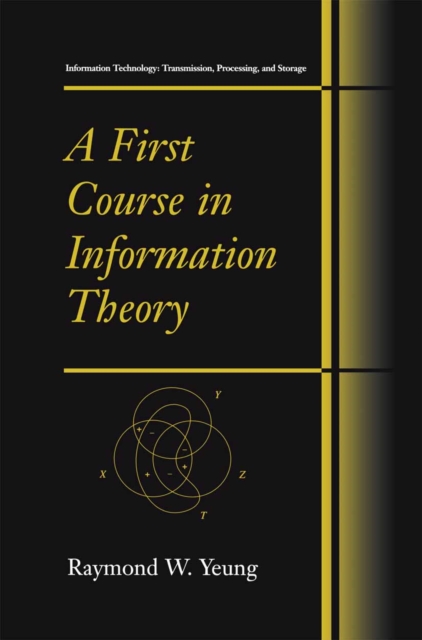 First Course in Information Theory