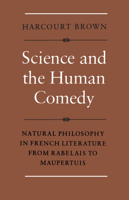 Science and the Human Comedy