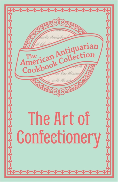 Art of Confectionery