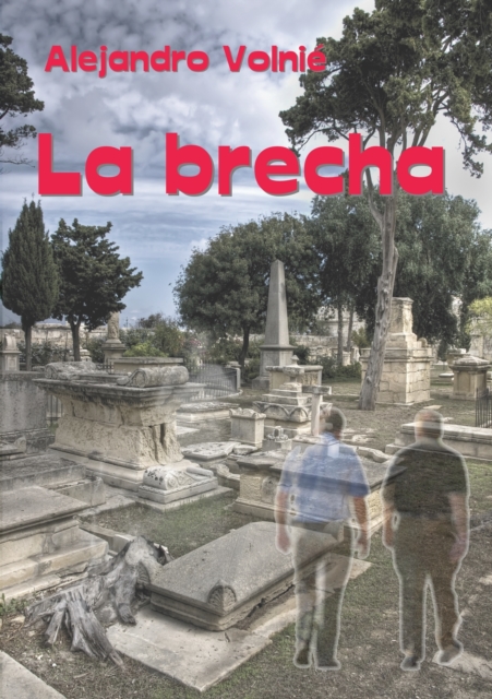 La brecha