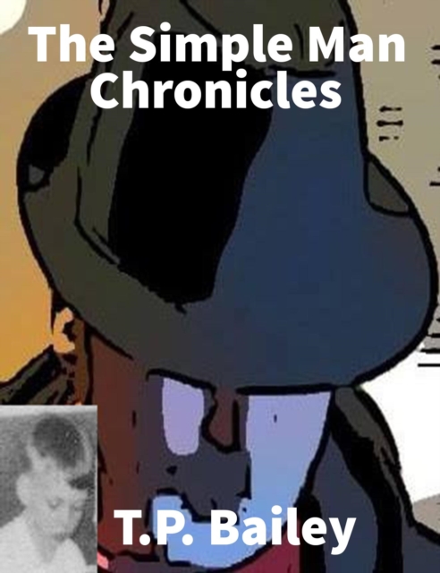 Simple Man Chronicles
