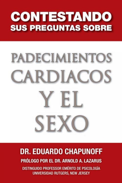 Contestando Sus Preguntas Sobre Padecimientos Cardiacos Y El Sexo