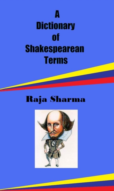 Dictionary of Shakespearean Terms