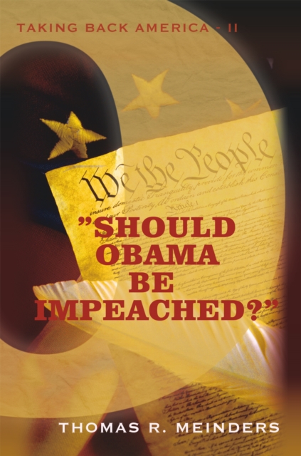 "e;Should Obama Be Impeached?"e;