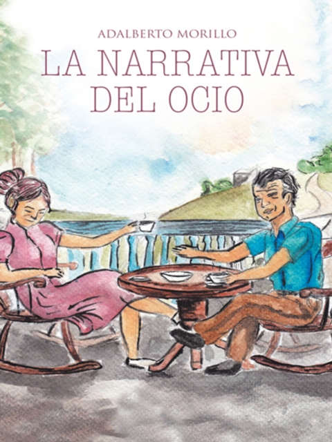 La Narrativa Del Ocio