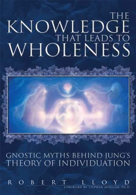 Knowledge That Leads to Wholeness