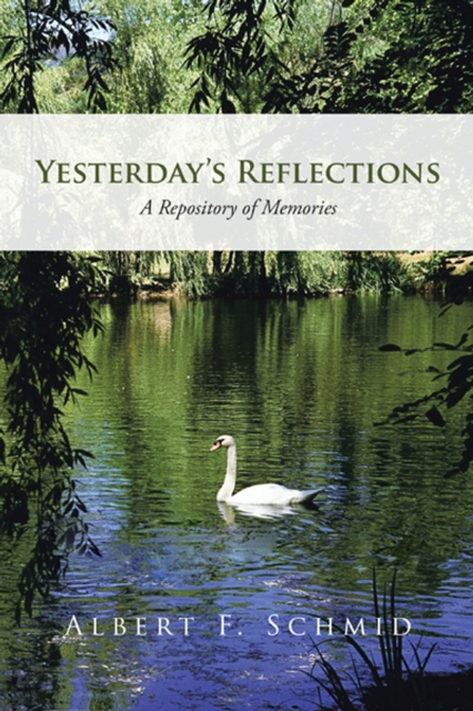 Yesterday'S Reflections