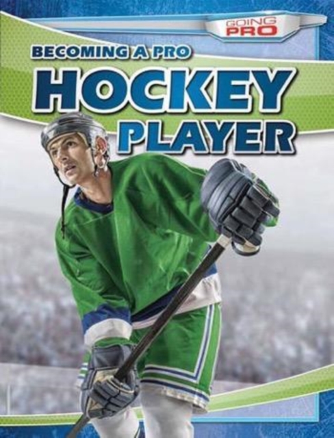 Becoming a Pro Hockey Player