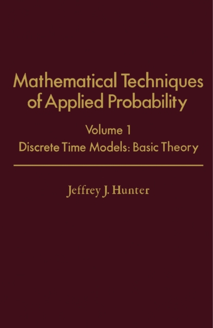 Mathematical Techniques of Applied Probability