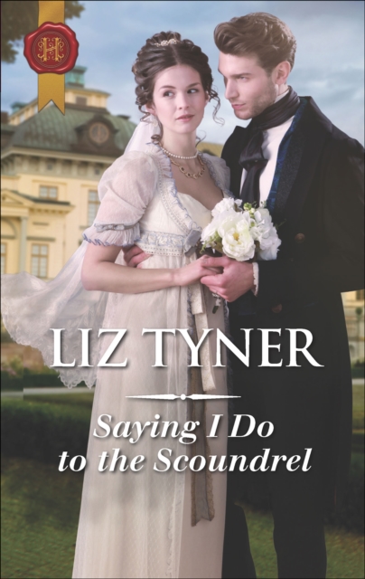 Saying I Do to the Scoundrel