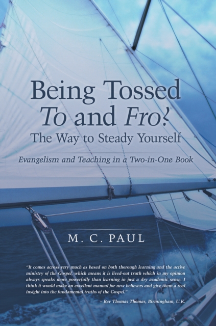 Being Tossed to and Fro? the Way to Steady Yourself