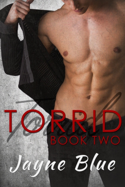 Torrid: Book Two