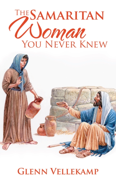 Samaritan Woman You Never Knew