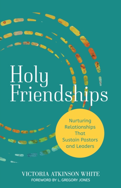Holy Friendships