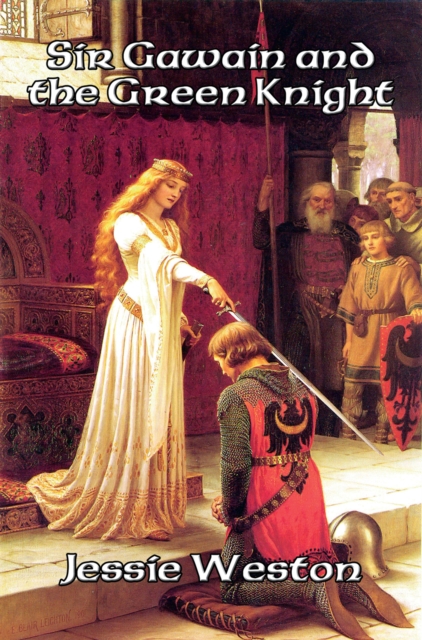 Sir Gawain and the Green Knight