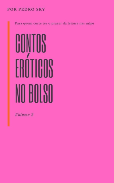 Contos Eróticos No Bolso 2