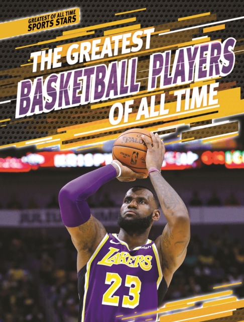 Greatest Basketball Players of All Time