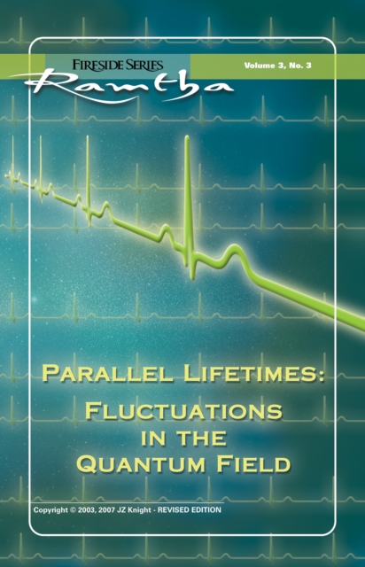 Parallel Lifetimes: Fluctuations In The Quantum Field