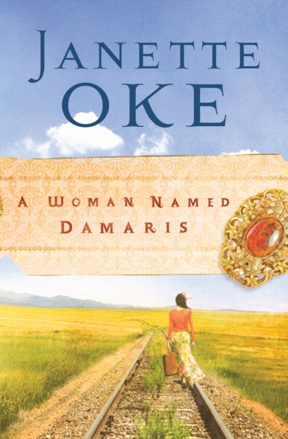 Woman Named Damaris (Women of the West Book #4)