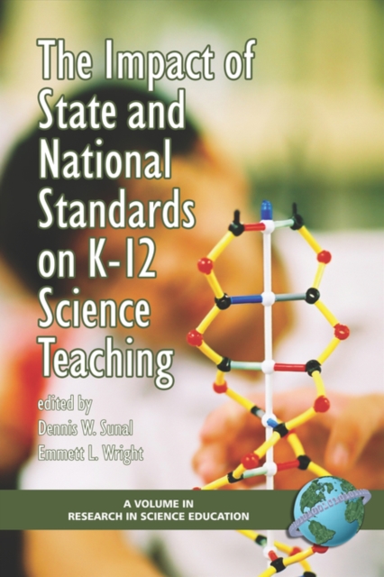 Impact of State and National Standards on K-12 Science Technology