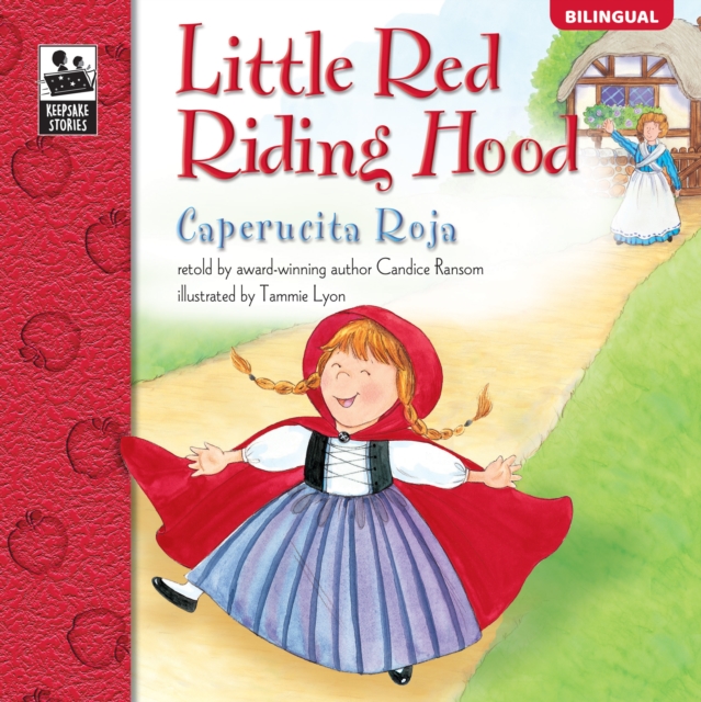 Little Red Riding Hood, Grades PK - 3