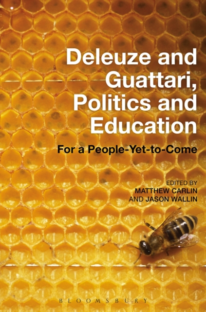 Deleuze and Guattari, Politics and Education