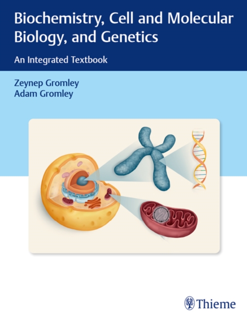 Biochemistry, Cell and Molecular Biology, and Genetics