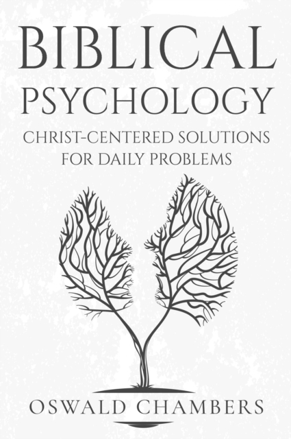 Biblical Psychology