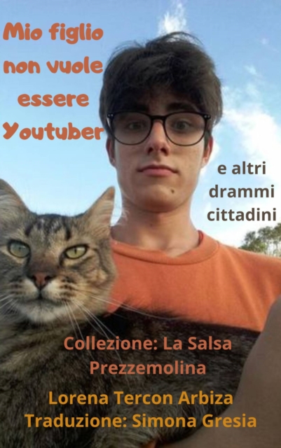 Mio figlio non vuole essere Youtuber