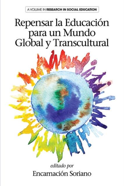 Rethinking Education for a Global and Transcultural World