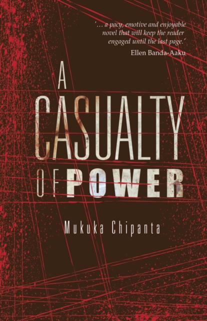 Chipanta: A Casualty of Power