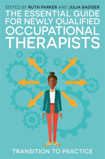 Essential Guide for Newly Qualified Occupational Therapists